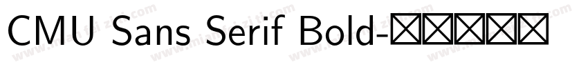CMU Sans Serif Bold字体转换